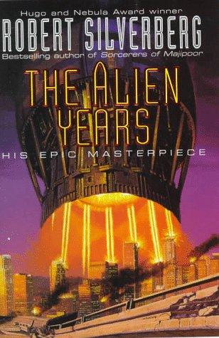The alien years