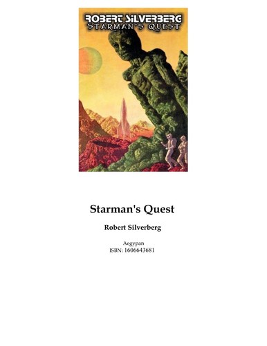 Starman's quest