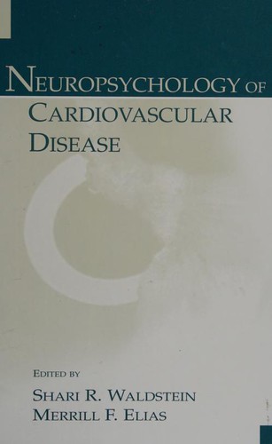 Neuropsychology of cardiovascular disease