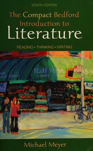 The Compact Bedford Introduction to Literature--Eighth Edition
