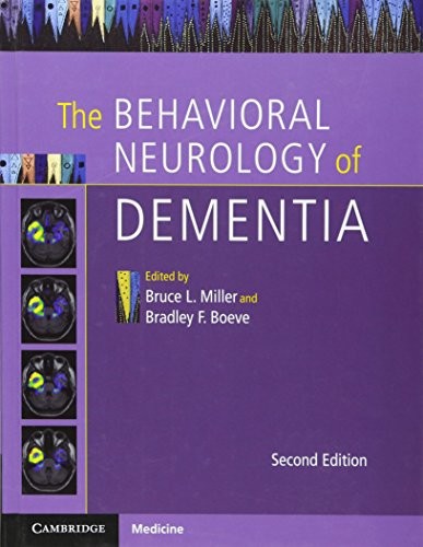 Behavioral Neurology of Dementia