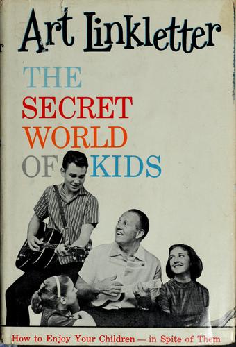 The Secret World of Kids