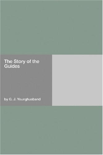 The Story of the Guides