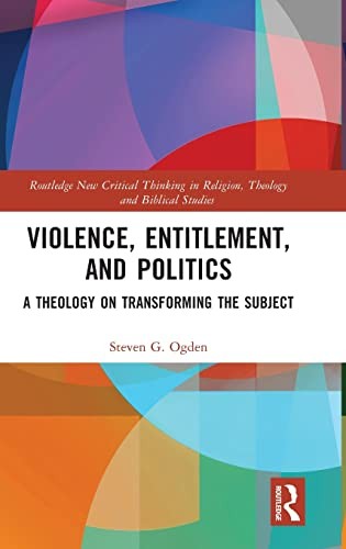 Violence Entitlement and Politics