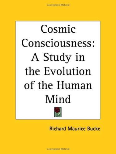 Cosmic Consciousness