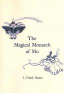 The Magical Monarch of Mo