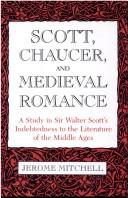 Scott, Chaucer, and medieval romance