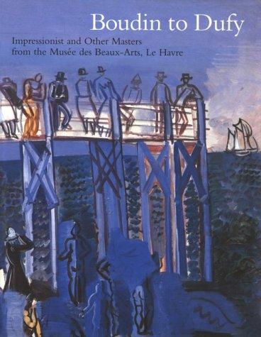 Boudin to Dufy