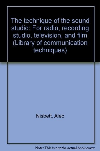 The technique of the sound studio