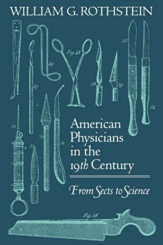 American physicians in the nineteenth century