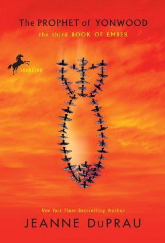 The Prophet of Yonwood (Book of Ember #3)