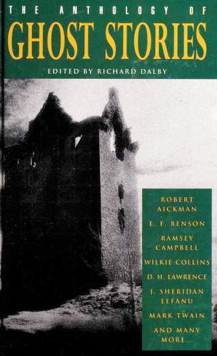The Anthology of Ghost Stories
