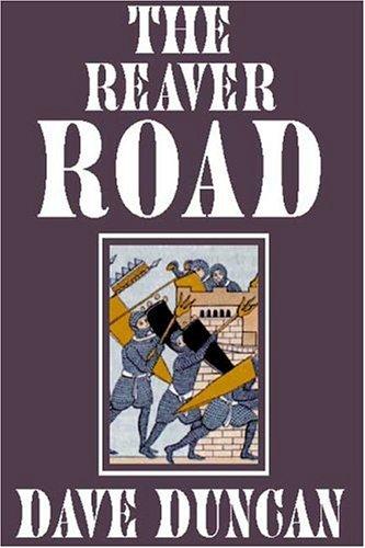 The Reaver Road