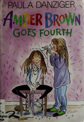 Amber Brown Goes Fourth