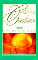 The golden straw
