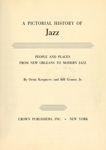 A pictorial history of jazz