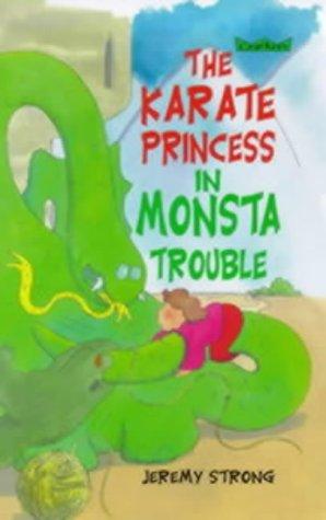 The Karate Princess in Monsta Trouble