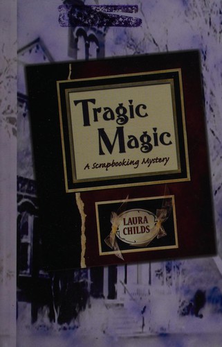 Tragic magic