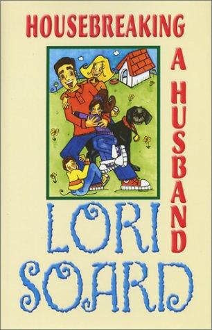 Housebreaking a husband