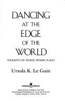 Dancing at the Edge of the World