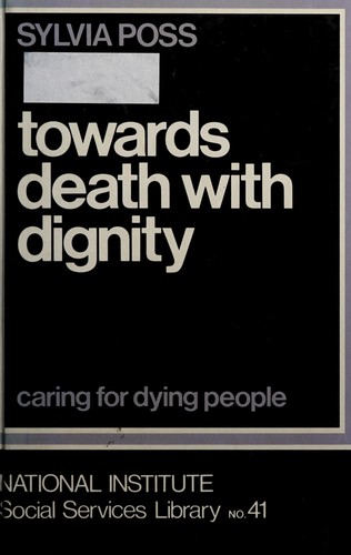 Towards Death with Dignity