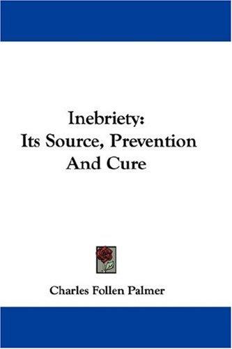 Inebriety