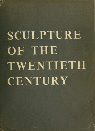 Sculpture of the twentieth century