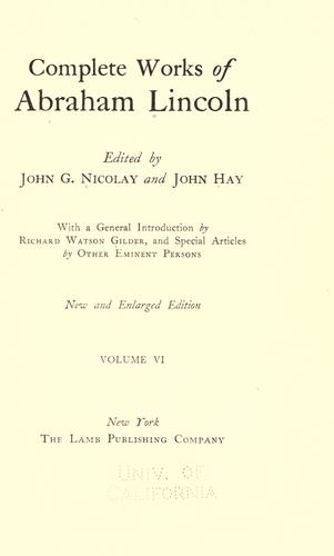 Complete works of Abraham Lincoln