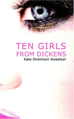 Ten Girls from Dickens