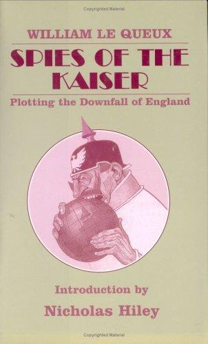 Spies of the kaiser plotting the downfall of England