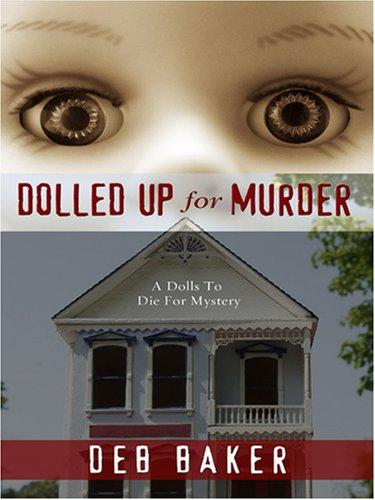 Dolled Up for Murder
