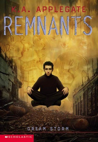 Remnants - Dream Storm