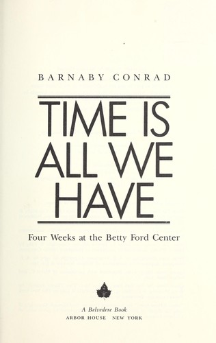 Time Is All We Have