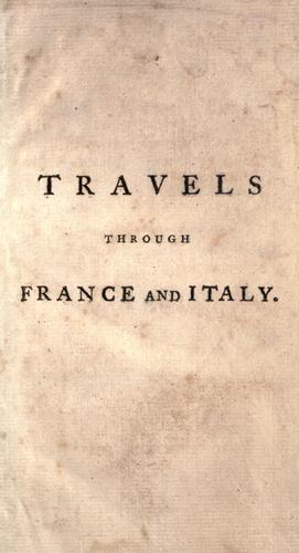 Travels through France and Italy