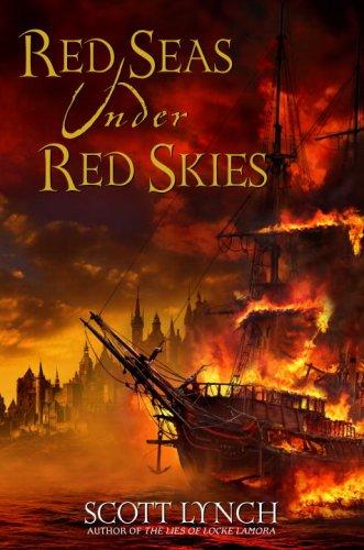 Red Seas Under Red Skies (Gentlemen Bastards #2)