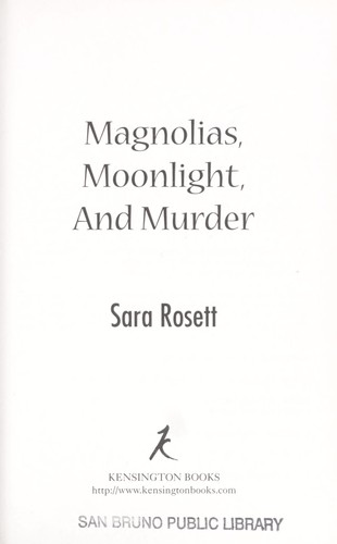 Magnolias, Moonlight, and Murder