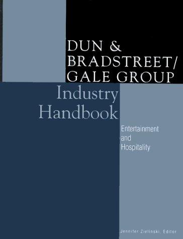 Dun & Bradstreet/Gale Group Industry Handbook
