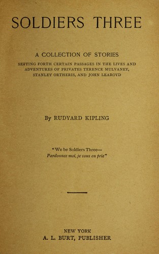 Soldiers Three (Collected Works of Rudyard Kipling)