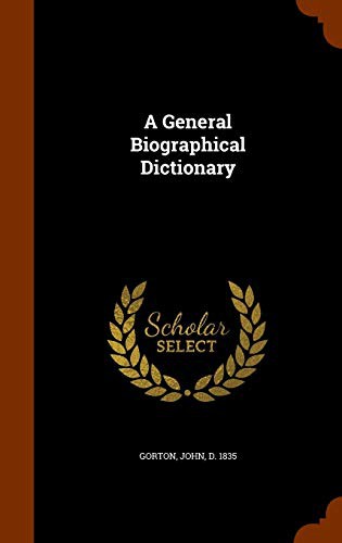 A general biographical dictionary