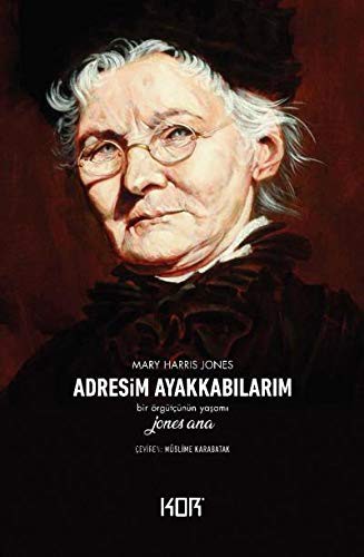 The autobiography of Mother Jones