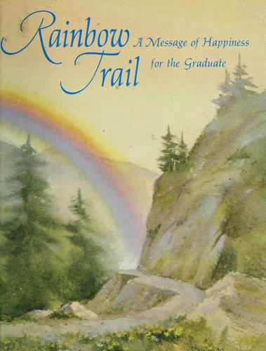 The Rainbow Trail