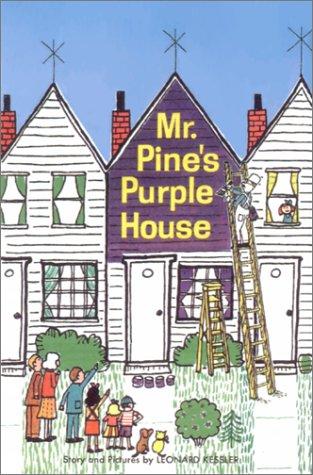 Mr. Pine's purple house